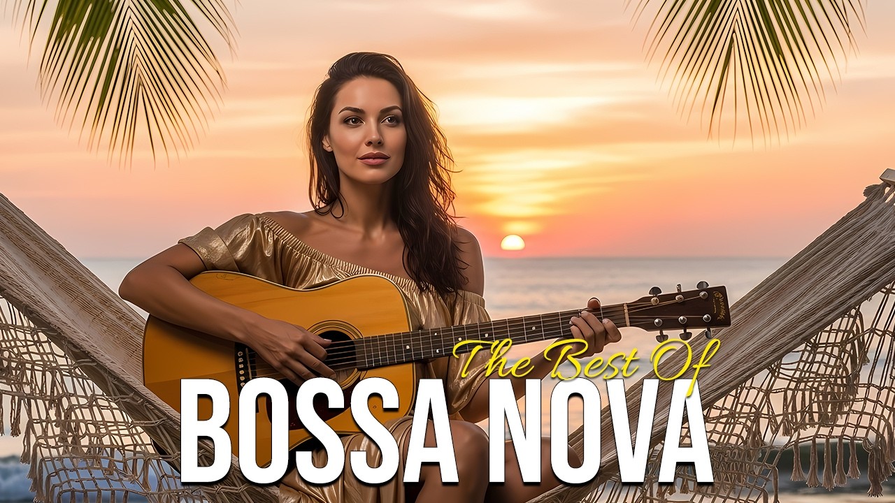 Bossa Nova Covers Of Popular Songs 50 Hits 🌴 Bossa Nova Songs 2026 - Perfect Music For Work, Study