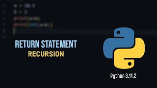 Python tutorial #20 | Return Statement and Recursion