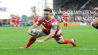 Jordan Williams- Young Dragon-Best Tries, Steps and Skills