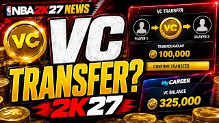 NBA 2K27 VC Transfer?! 👀 Could 2K Finally Add This Feature?