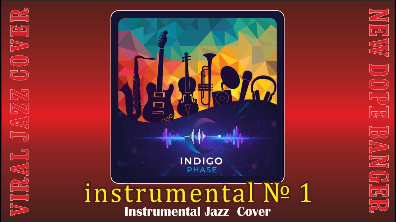 İnstrumental № 1 - New Jazz from DJ Indigo Phase