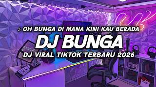 DJ BUNGA - THOMAS ARYA | LATEST 2026 REMIX VIRAL TIKTOK | SMOOTH DJ VIBES