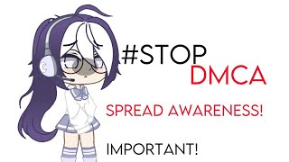 PLEASE WATCH THIS!! | #STOPDMCA | Reshares Appreciated!