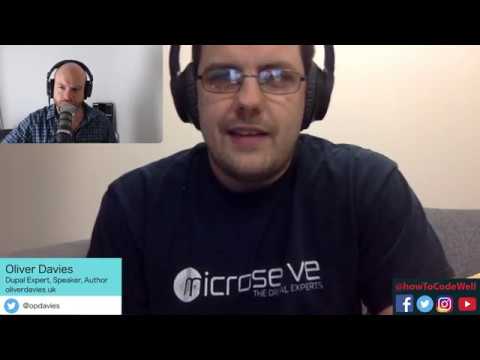 Building PHP Drupal Systems At Microserve  - Oliver Davies - How To Code Well Podcast