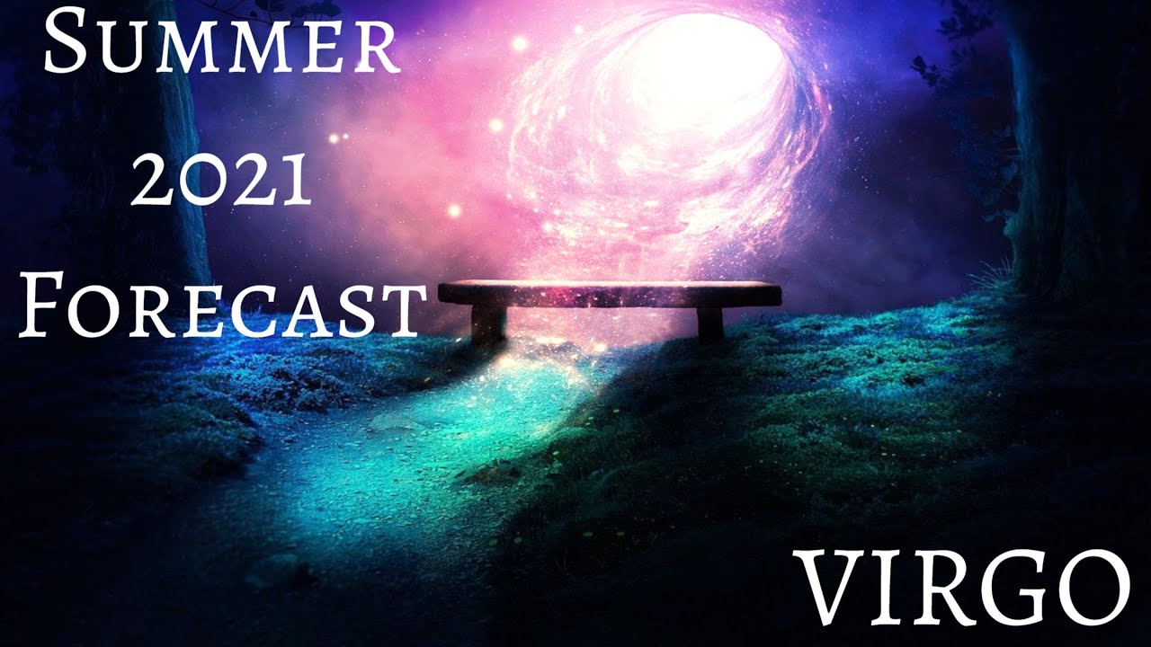 ♍️Virgo ~Balanced Karma Brings Blessings To Home & Relationships! ~ Summer 2021 Forecast