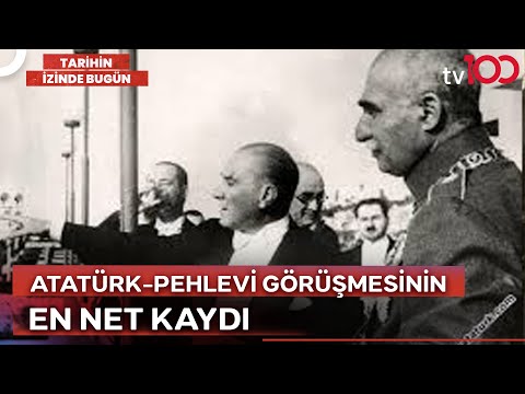 How Did Atatürk Establish Relations with Iran? | Following the Traces of History Today