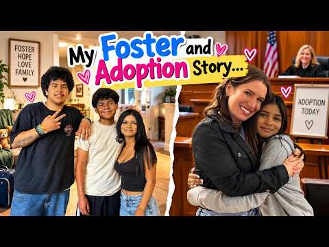 My Foster Care and Adoption Story