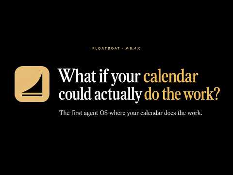 Floatboat Launches: The Proactive Agent OS That Runs Work From Your Calendar