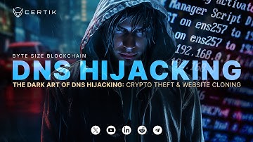 DNS Hijacking: The Dark Art of DNS Hijacking: Crypto Theft & Web Site Cloning | CertiK