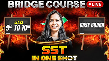 🚀 CBSE Class 10th 2025 | SST Bridge Course 🔥 | Master the Basics⚡#SST #BridgeCourse