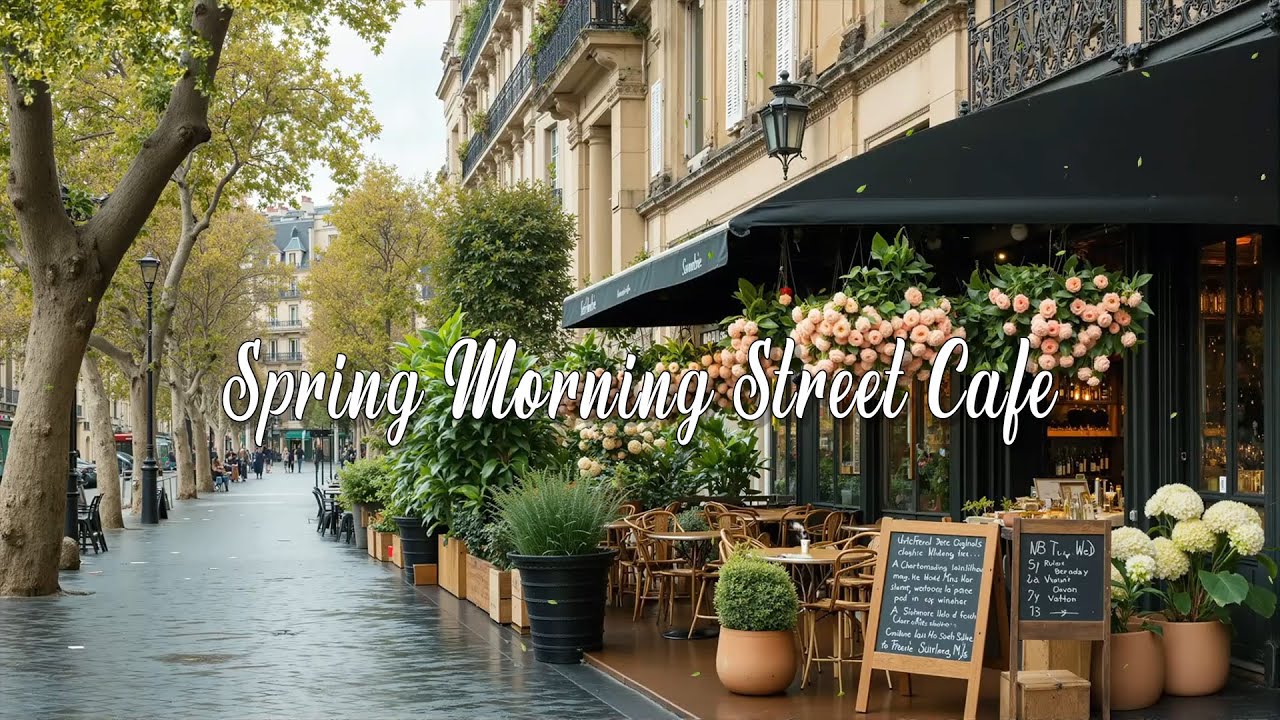 Spring Morning Street Café Jazz | Smooth Swing, Fresh Air & Calm Coffeehouse Vibes