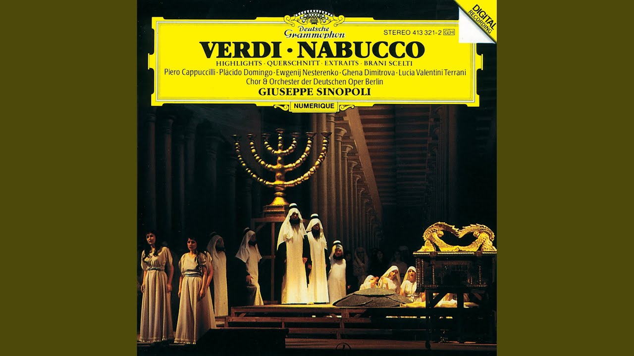 Verdi Nabucco  Act 4   Dio di GiudaCadran cadranno i perfidi