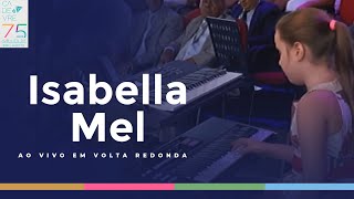 Cristina Mel e Isabella Mel - A Mão do Mestre (Ao Vivo em Volta Redonda)