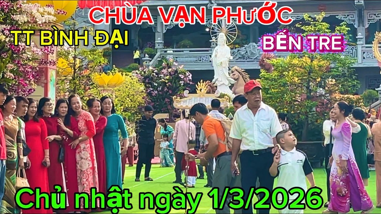 CHÙA VẠN PHƯỚC #bentre 