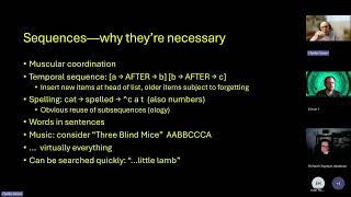 How the Brain Represents Sequences: Demonstration and Conversation