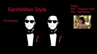 Psy Gentleman Remix Mashup
