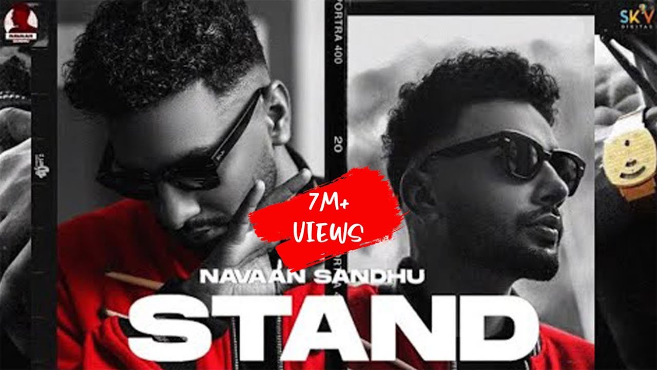 Stand Official Audio Navaan Sandhu  Mxrci  Sky Digital  Latest Punjabi Song 2021