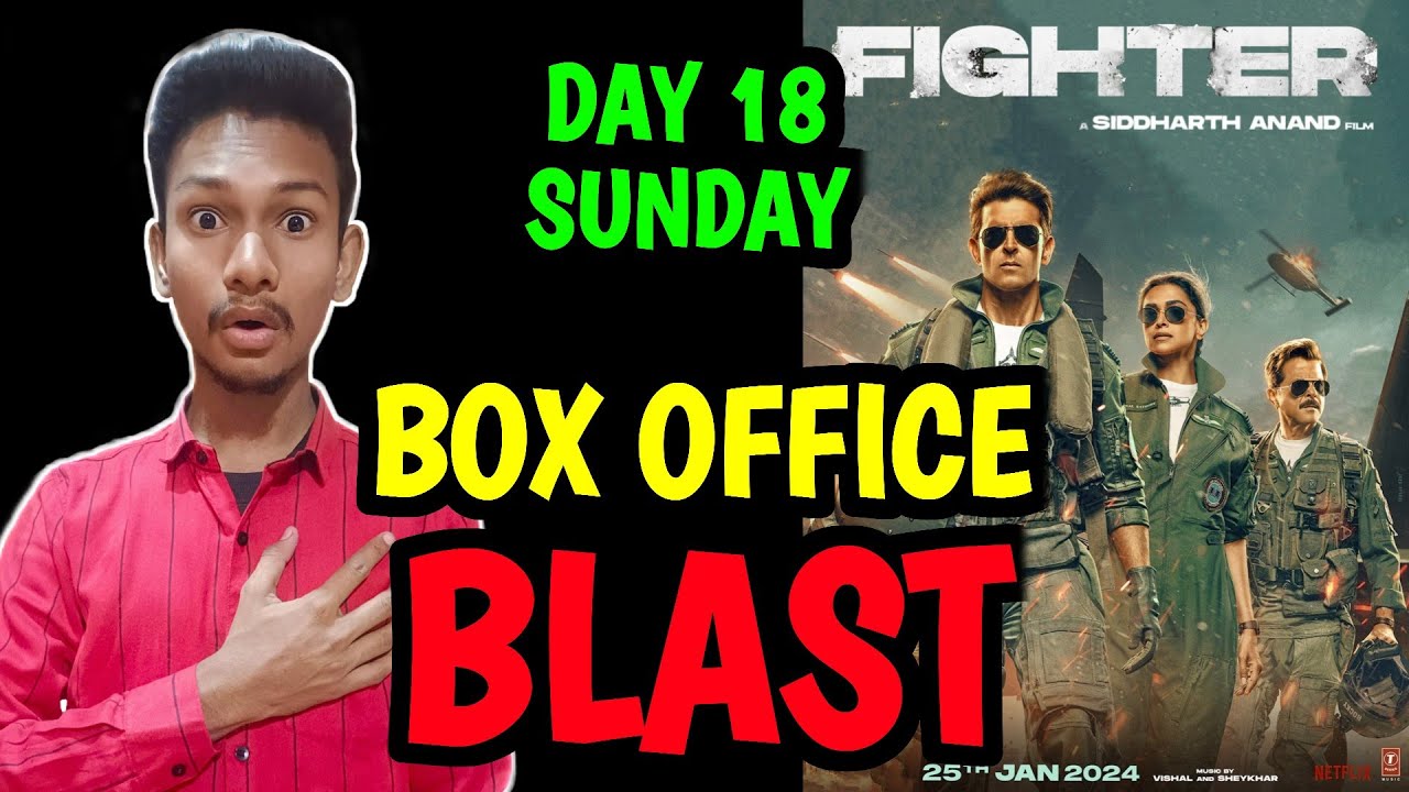 Fighter Day 18 Advance Booking Report 2 | Fighter Advance Booking Day 18 | Fighter Collection Day 17