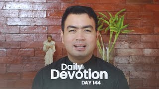 DAY 144: Daily Devotion with Fr. Fiel Pareja | Season 3