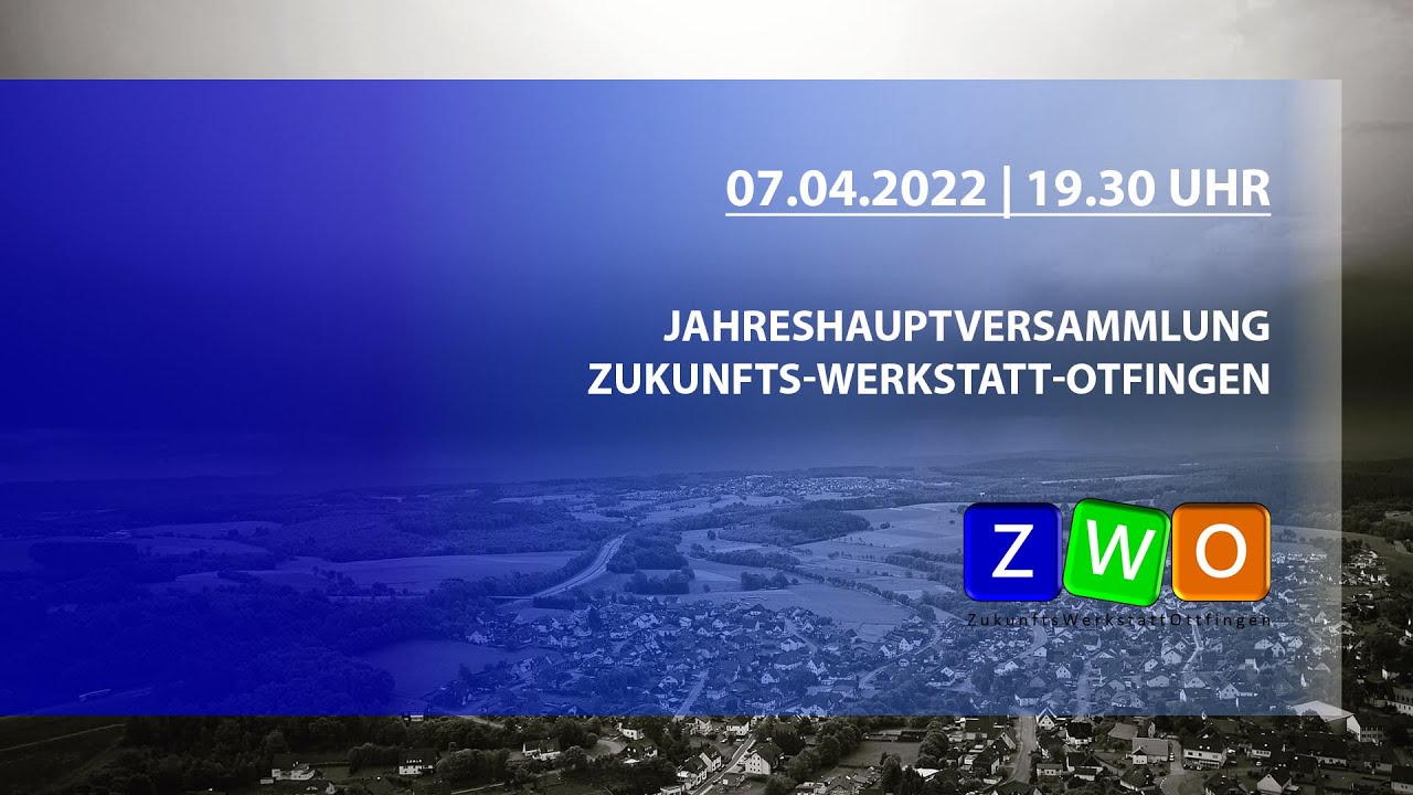 5. Jahreshauptversammlung der Zukunfts-Werkstatt-Ottfingen (ZWO) vom 07. April 2002 (Ausschnitt)