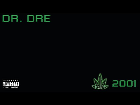 Dr. Dre - 2001 (Full Album)