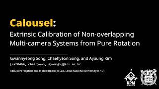 Calousel: Extrinsic Calibration of Non-overlapping Multi-camera Systems from Pure Rotation