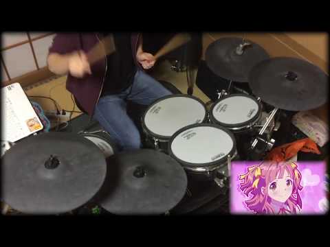 【アニメガタリズ】ED グッドラック ライラック drum cover　※ピッチ上げ
