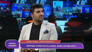 Uzman Psikolog Barış Yılmaz Deprem Sonrası Travmalarımız Ile Nasıl Başederiz? Part - 1