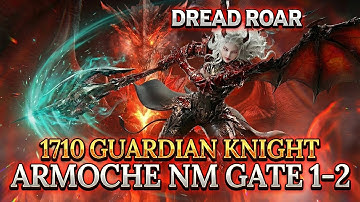 [Lost Ark]1710 Dread Roar Guardian Knight - Armoche Raid ACT 4 Normal Gate 1-2
