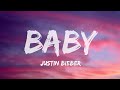 Justin Bieber - Baby (Lyrics)