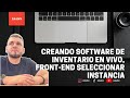 Creando software de inventario en vivo, front-end seleccionar instancia