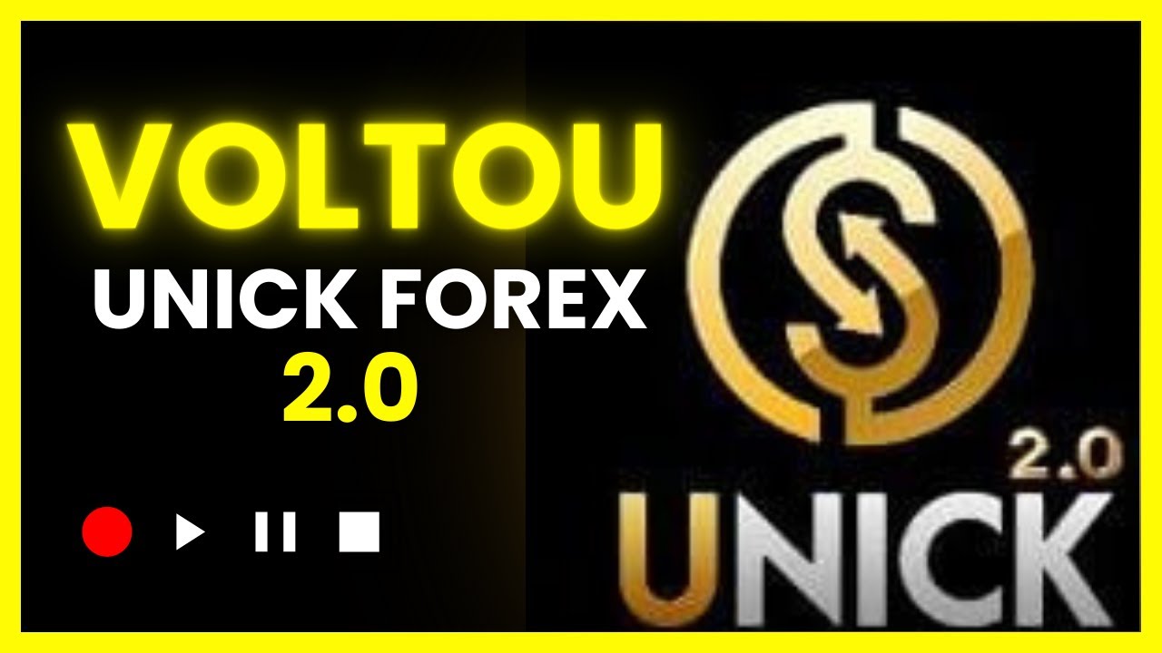 A UNICK FOREX VOLTOU!!!! AGORA É UNICK FOREX 2.0