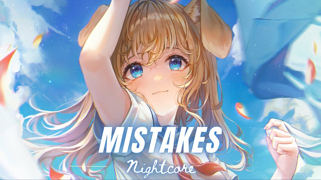 「Nightcore」— Mistakes // Sharon Van Etten [Lyrics] YouTube