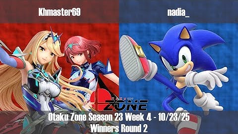 OZone23W4 - WQ - Khmaster69 [Pyra/Mythra] vs nadia_ [Sonic]