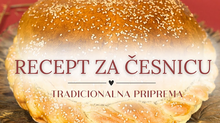 Božićna česnica – recept koji svima uspeva!