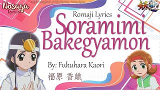 Soramimi Bakegyamon - Kaori Fukuhara - Gekifu Bakegyamon 3rd Ending Song (Romaji Lyrics)