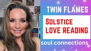 Twin Flames Soulmates 🔥Winter Solstice New Moon Love Reading🔥 How Does it affect Love Relationships?