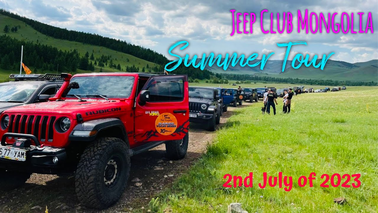 Jeep Club Mongolia Summer Tour 02nd July of 2022 Edited on phone