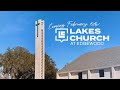 Lakes Church at Edgewood Announcement