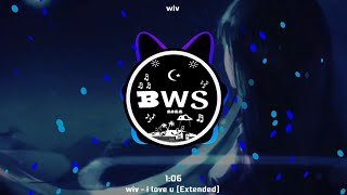 wiv - i love u [Extended]
