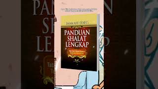 Download Lagu BUKU PANDUAN SHALAT LENGKAP IMAM SYAFI'I ORIGINAL 100% MP3