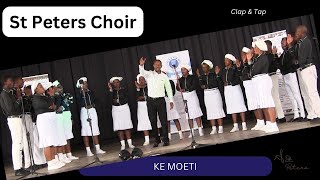 ST PETERS CHOIR - KE MOETI KELE TSELENG