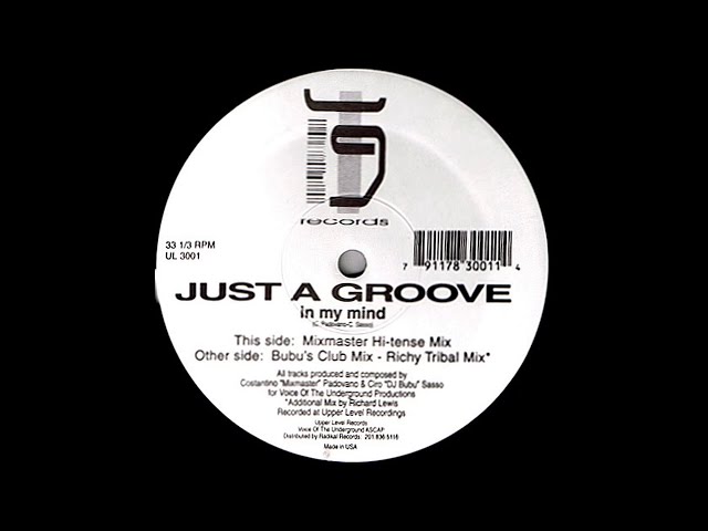 Just A Groove ‎– In My Mind (Mixmaster Hi-tense Mix)