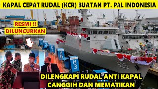 PT. PAL Luncurkan Kapal Cepat Rudal (KCR) 60 Meter Ke-5 yang Dipersenjatai Rudal Anti Kapal Canggih