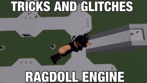 RAGDOLL ENGINE TRICKS & GLITCHES (ROBLOX)