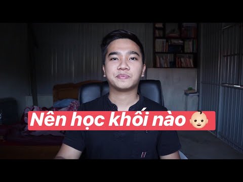 Video Vào cấp 3 nên học khối nào, khoá học hướng nghiệp... - youtube