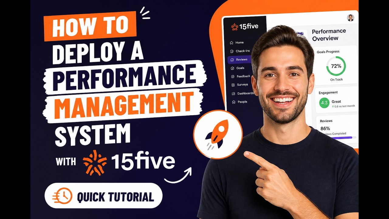 How to deploy a performance management system with 15Five - Quick ...