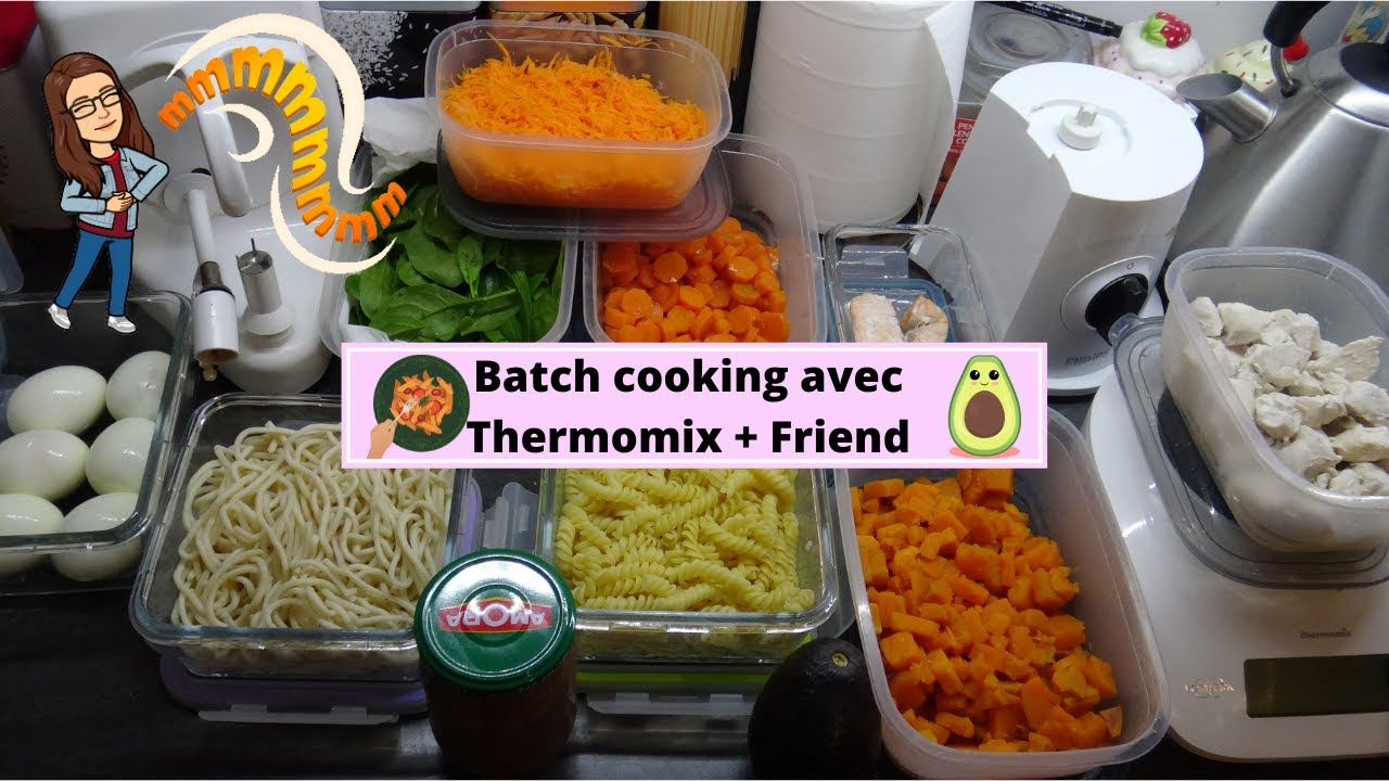 BATCH COOKING🍽️🥕avec Thermomix et Friend - YouTube