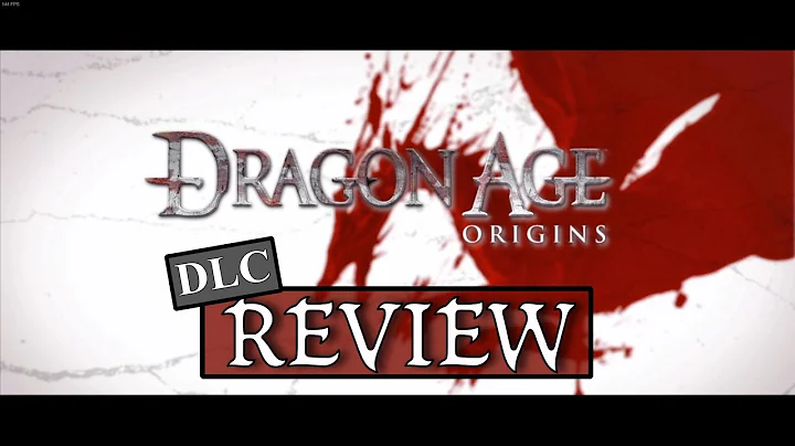 Dragon Age: Origins DLC (Awakening, Golems, Witch Hunt) - Dakota's Review