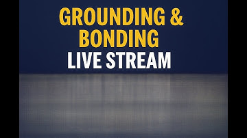 ⚡ Grounding & Bonding Explained | Canadian Electrical Code (OESC 2024) Live Stream